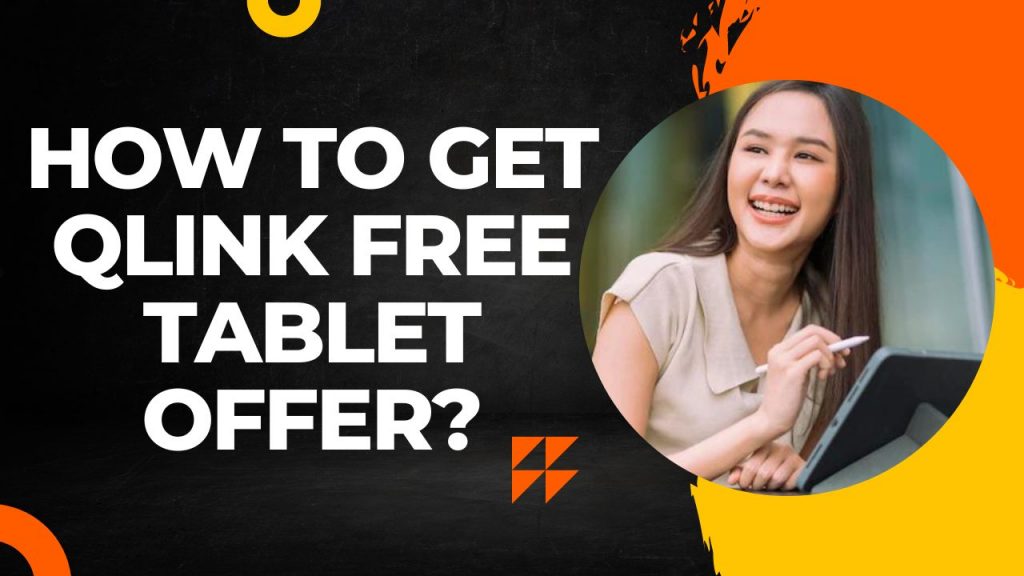  Qlink Free Tablet Offer